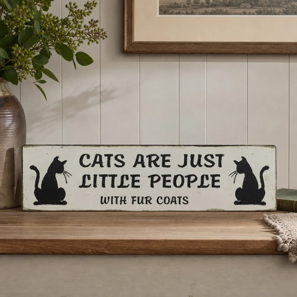 Cats Are Just Little People Plaque